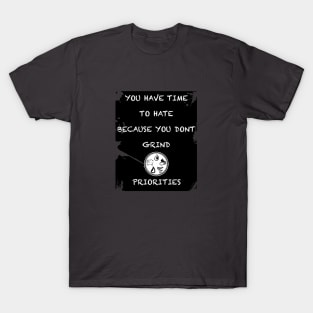 OTE No time to hate T-Shirt